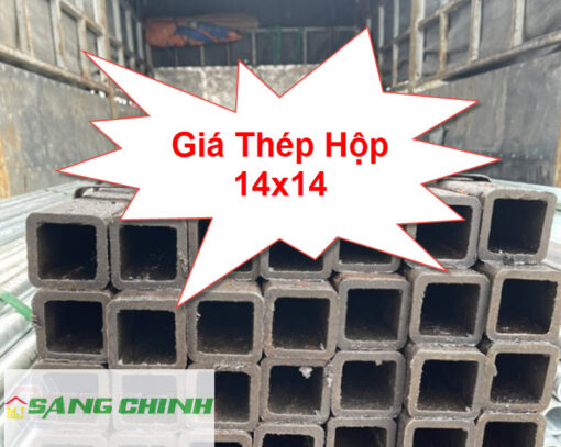 Thép Hộp 14X14 - Báo Giá Thép Hộp, Sắt Hộp 14×14 Mới Nhất