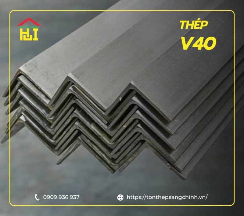Thép V40x40 - Quy cách, bảng giá và địa chỉ mua hàng uy tín