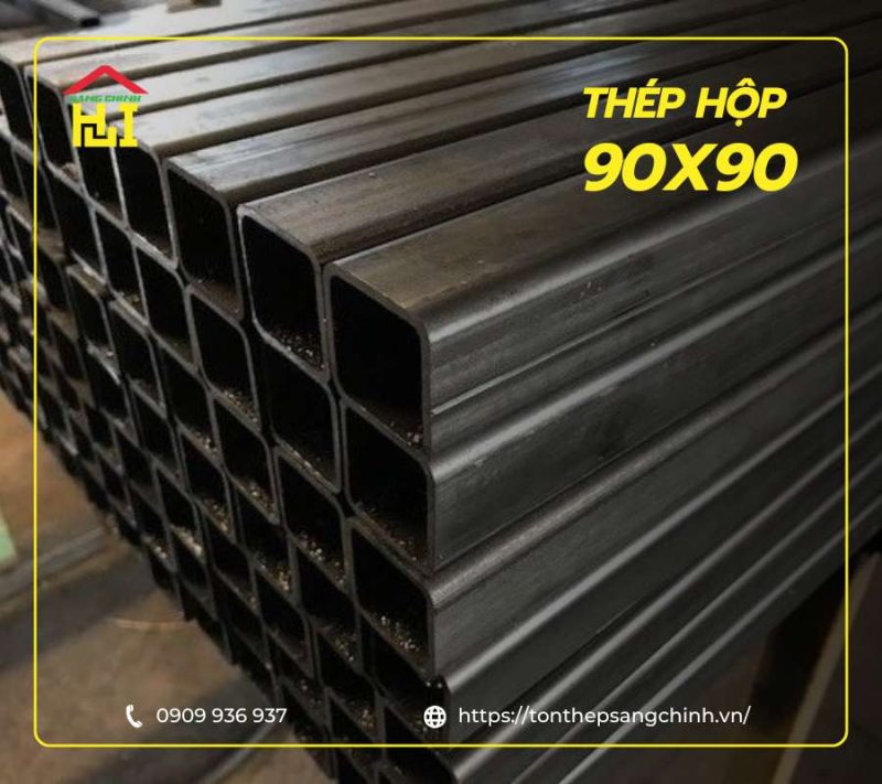 Bảng báo giá thép hộp 90x90 tốt nhất TPHCM