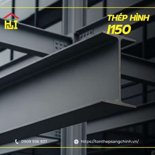Thép hình I150 - Cập nhật bảng giá mới nhất hôm nay