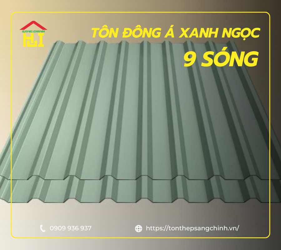 gia-ton-dong-á-xanh-ngoc-can-9-song Giá tôn Đông Á xanh ngọc cán 9 sóng