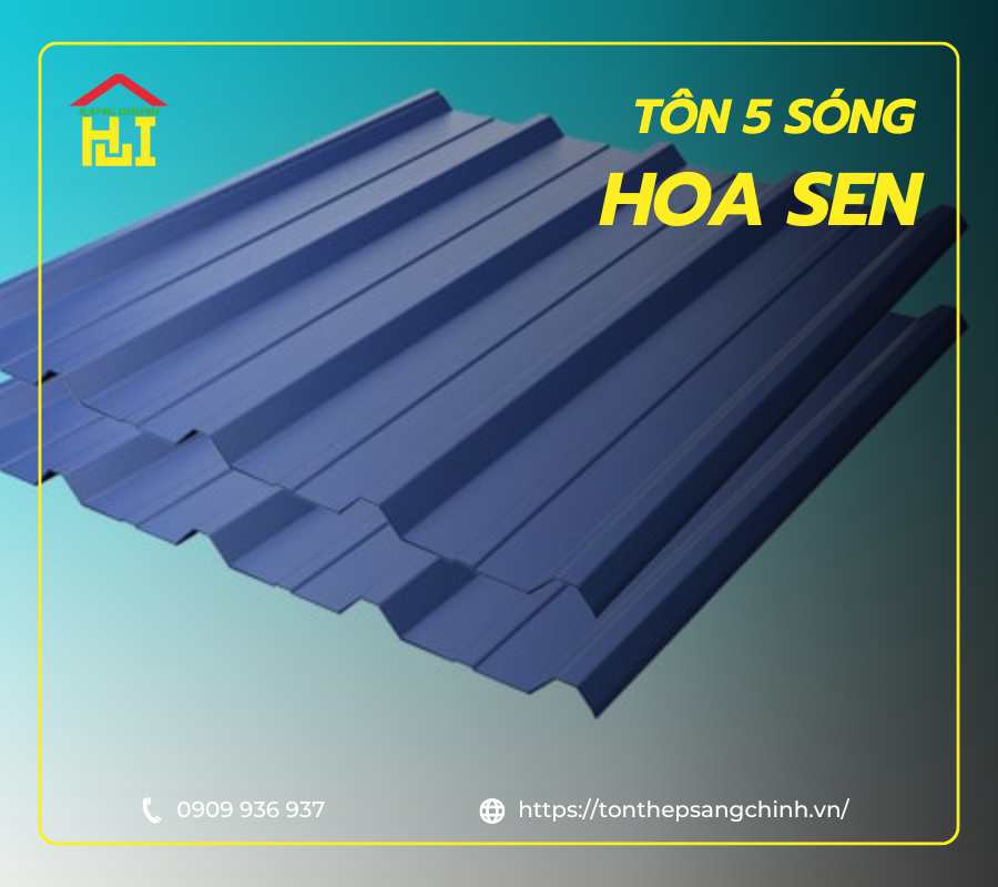 ton-5-song-hoa-sen Tôn 5 sóng Hoa Sen - Mái lợp bền đẹp, chống nóng, chống gỉ sét tốt