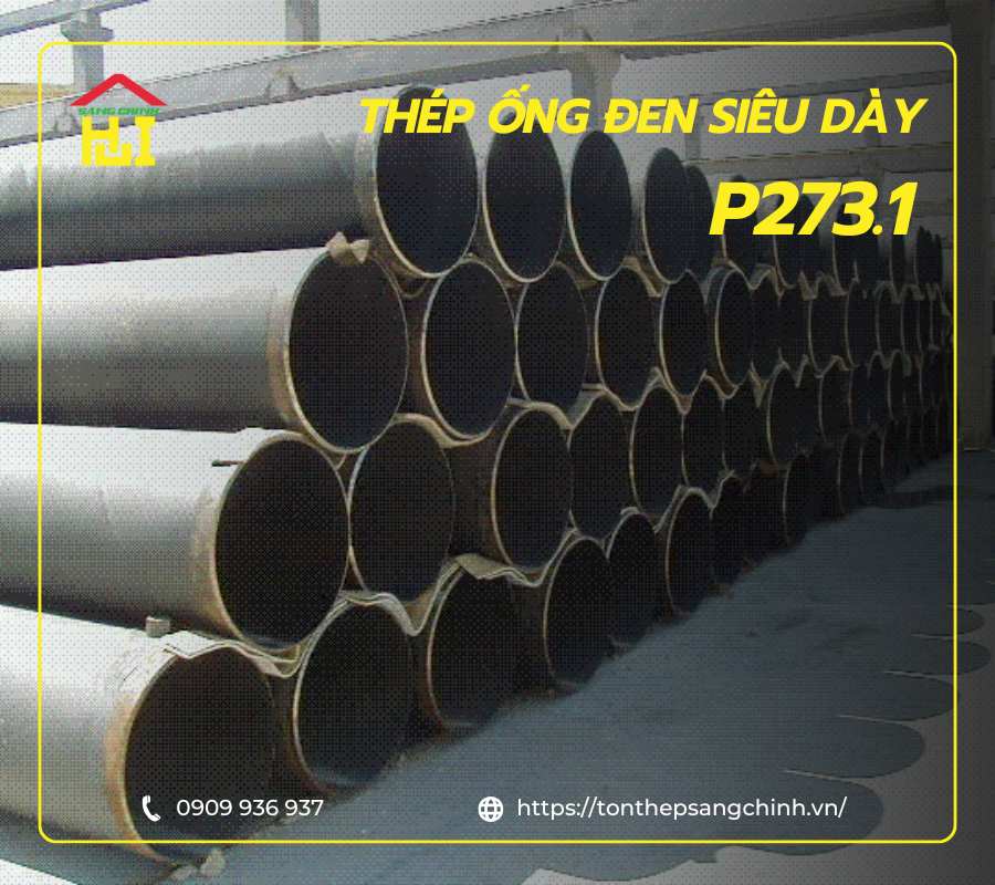 thep-ong-den-sieu-day-p273.1 Thép ống đen siêu dày P273.1x7.1mm, 7.9mm, 8.7mm