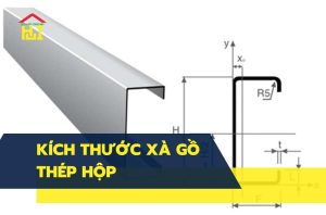Kích thước xà gồ thép hộp là bao nhiêu?