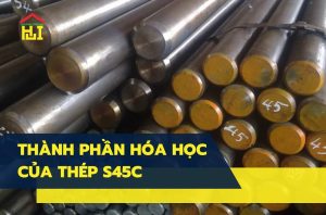 Thành phần hóa học của thép S45C