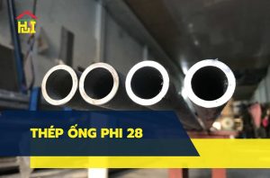 Bảng báo giá thép ống phi 28