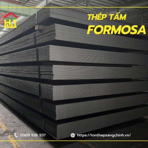 Giá thép tấm Formosa mới nhất 2025 + CK đến 5% | Tôn Thép Sáng Chinh