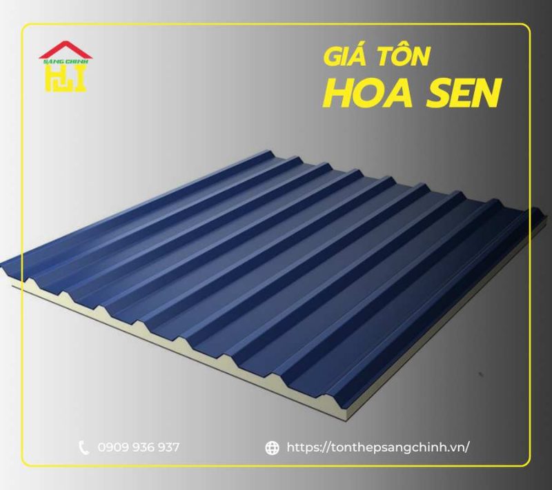 Báo giá tôn Hoa Sen cập nhật mới nhất năm 2025