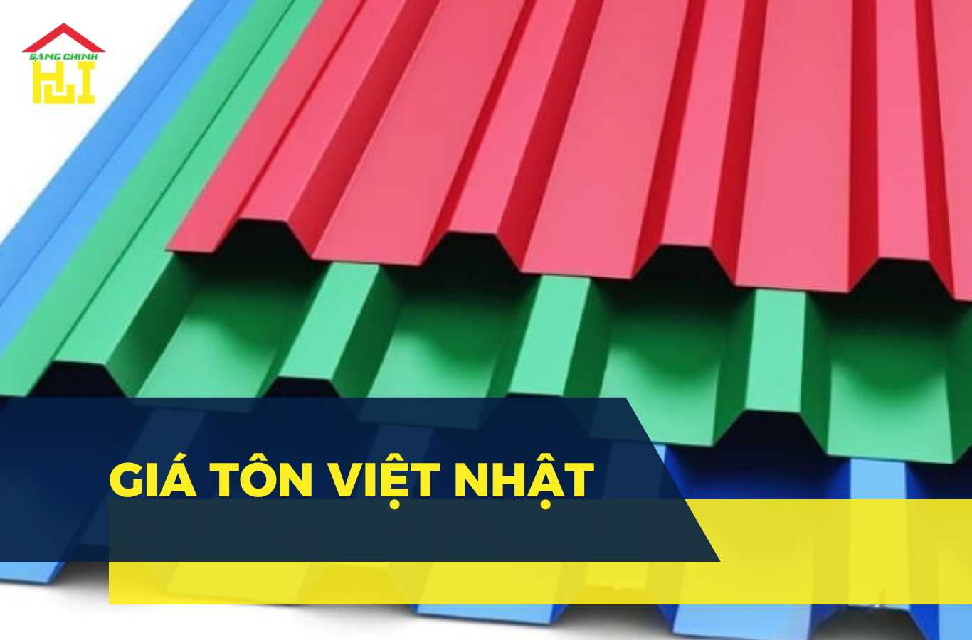 Báo giá tôn Việt Nhật mới nhất ngày hôm nay