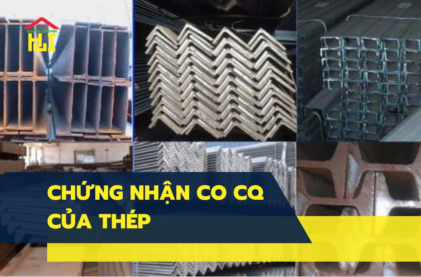 Chứng nhận CO CQ của thép là gì? Tại sao lại quan trọng