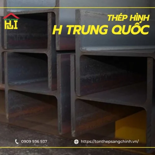 Báo giá thép hình H Trung Quốc mới nhất ngày hôm nay