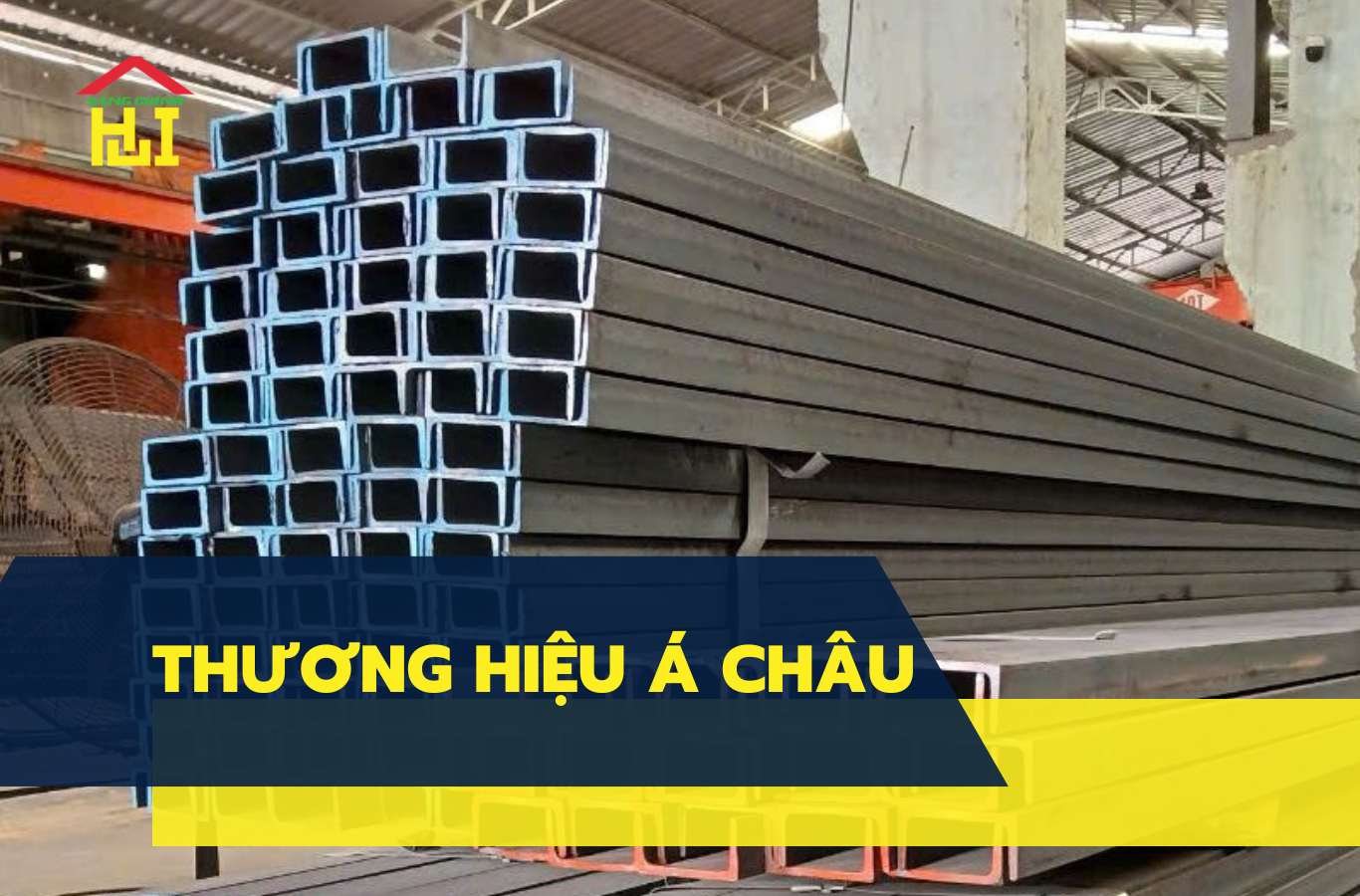 Thép Á Châu - Sản phẩm uy tín, đại lý cung cấp thép chính hãng