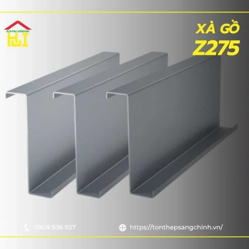 Xà gồ Z275 mạ kẽm - Tiêu chuẩn và ứng dụng phổ biến