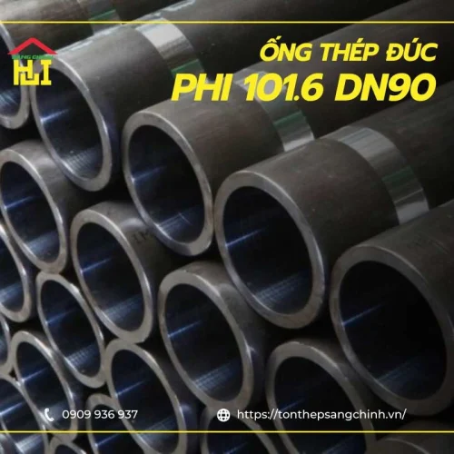 Báo giá ống thép đúc phi 101.6 DN90 mới nhất